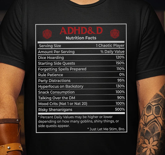 ADHD&D Nutrition Facts Classic Unisex T-Shirt