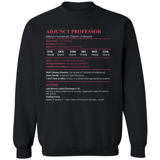 Adjunct Professor Stats Classic Unisex Sweatshirt - Black - 1