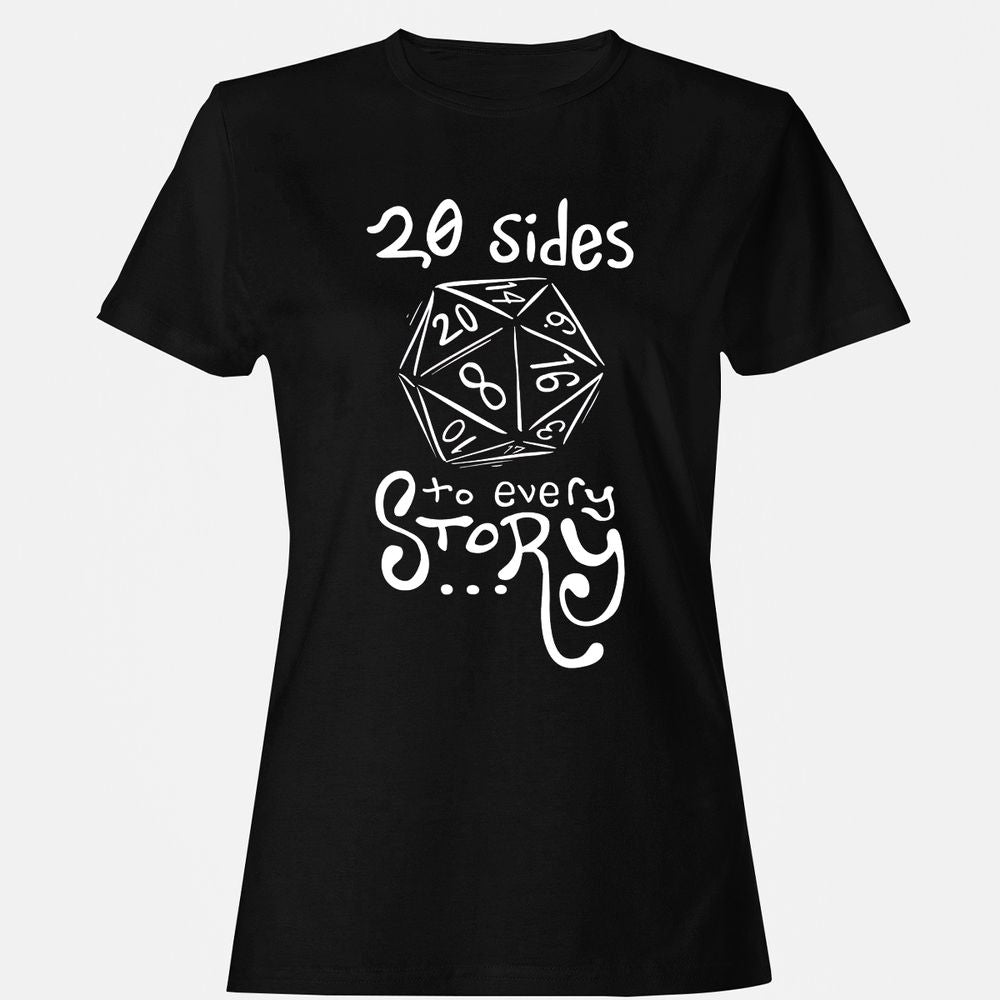 20 Sides to Every Story Women's T-Shirt - Black - 1
