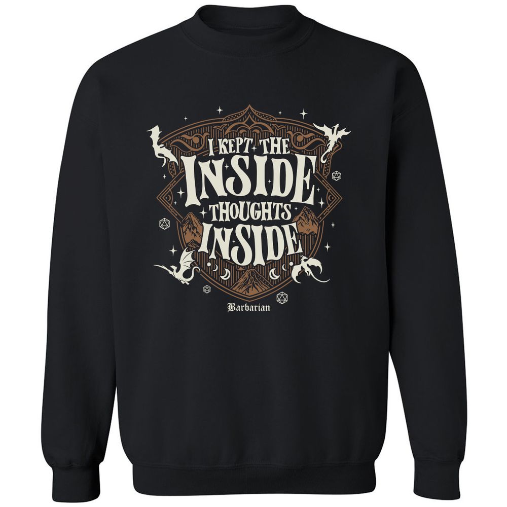 Barbarian I Kept The Inside Thoughts Inside - Black - 1