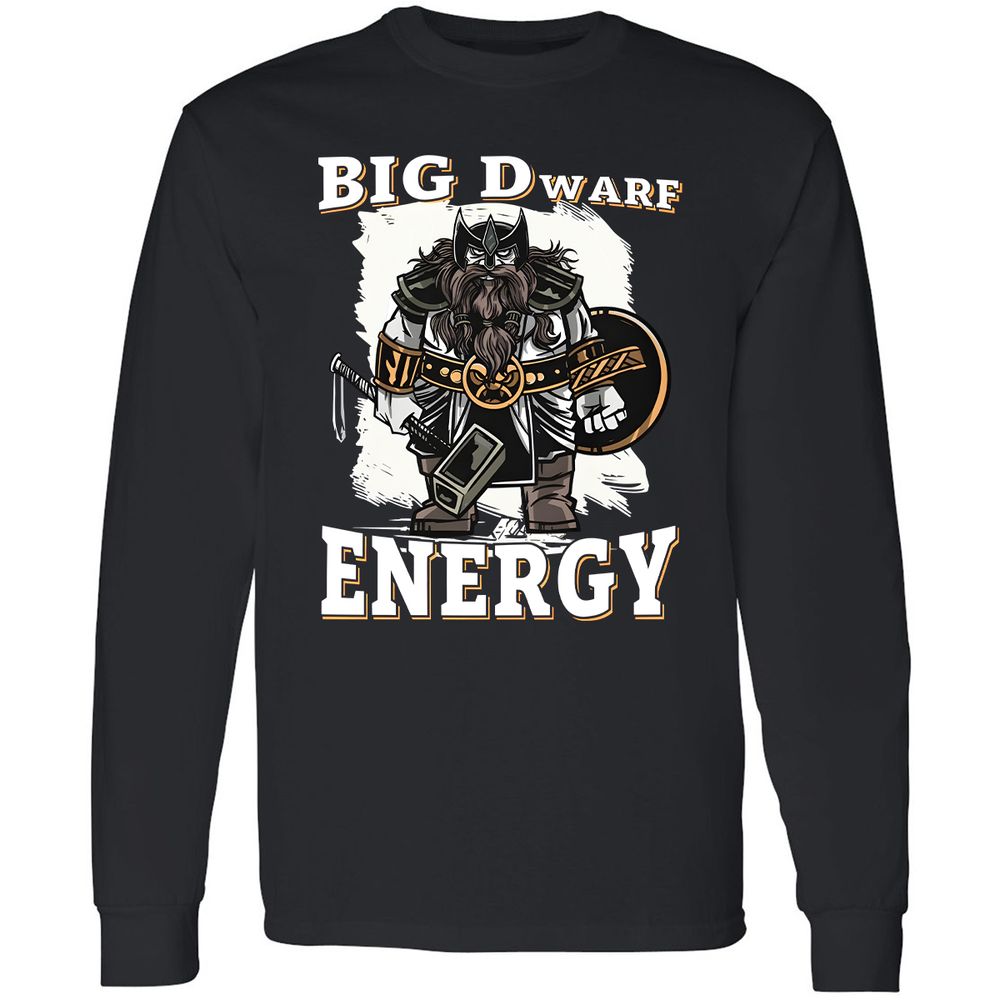 Big Dwarf Energy Long Sleeve T-Shirt - Black - 1