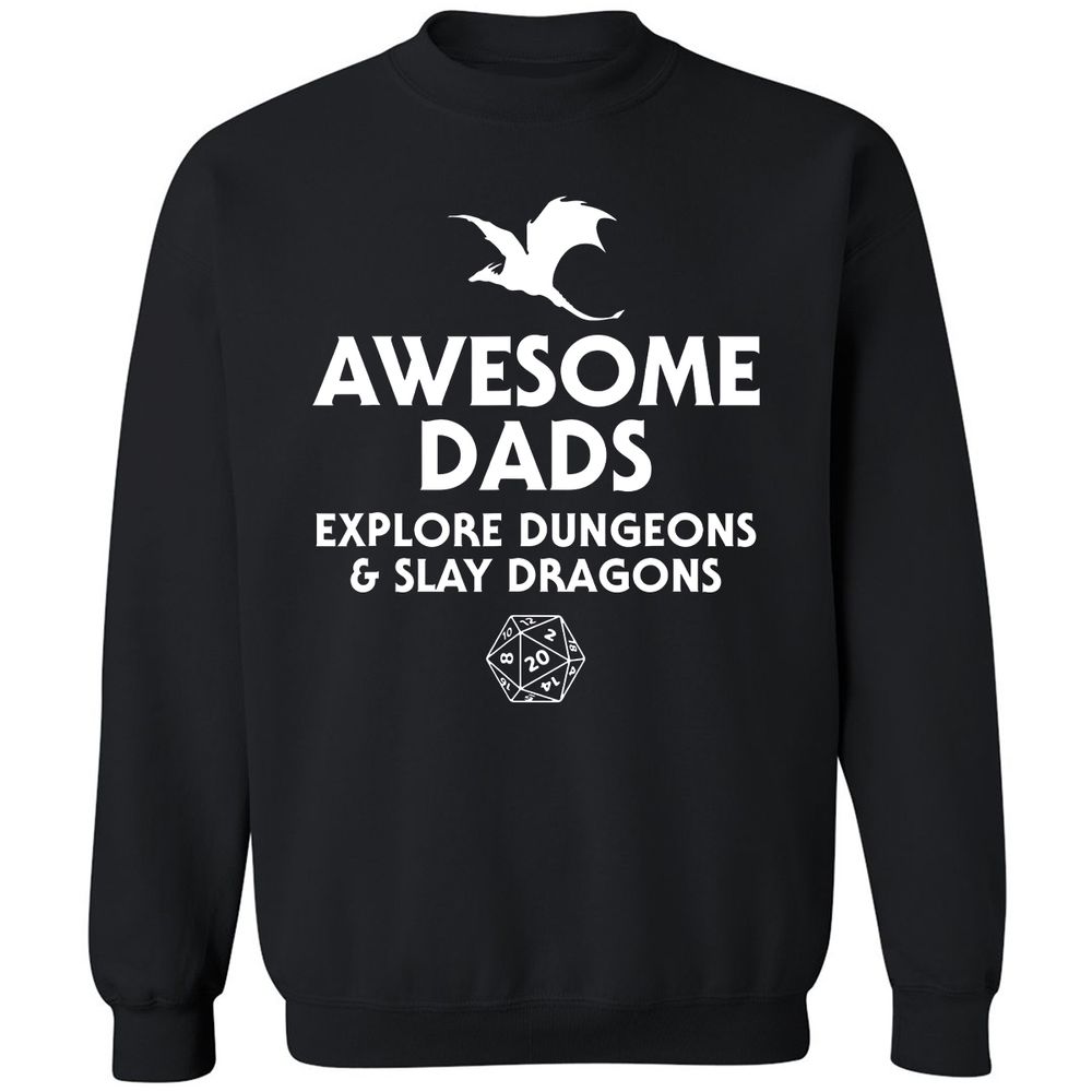 Awesome Dads Slay Dragons Classic Unisex Sweatshirt - Black - 1