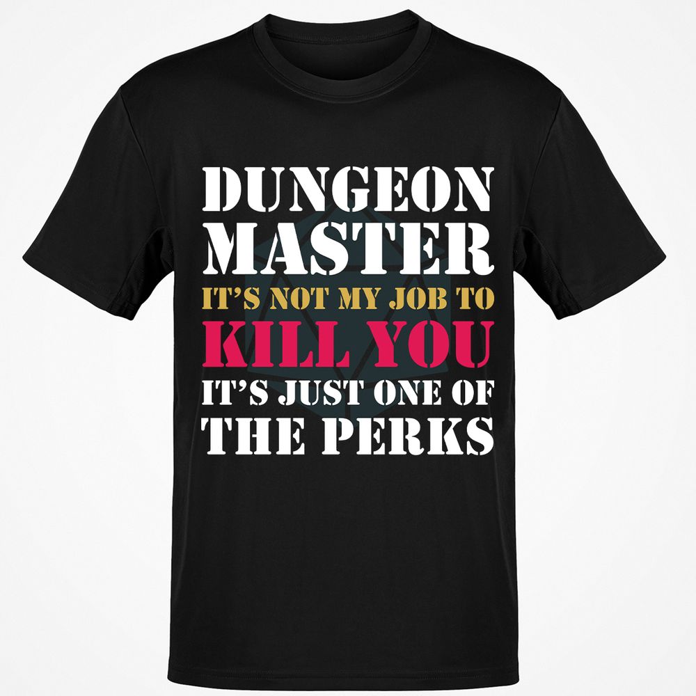 DUNGEON MASTER NOT MY JOB Classic Unisex T-Shirt - Black - 1