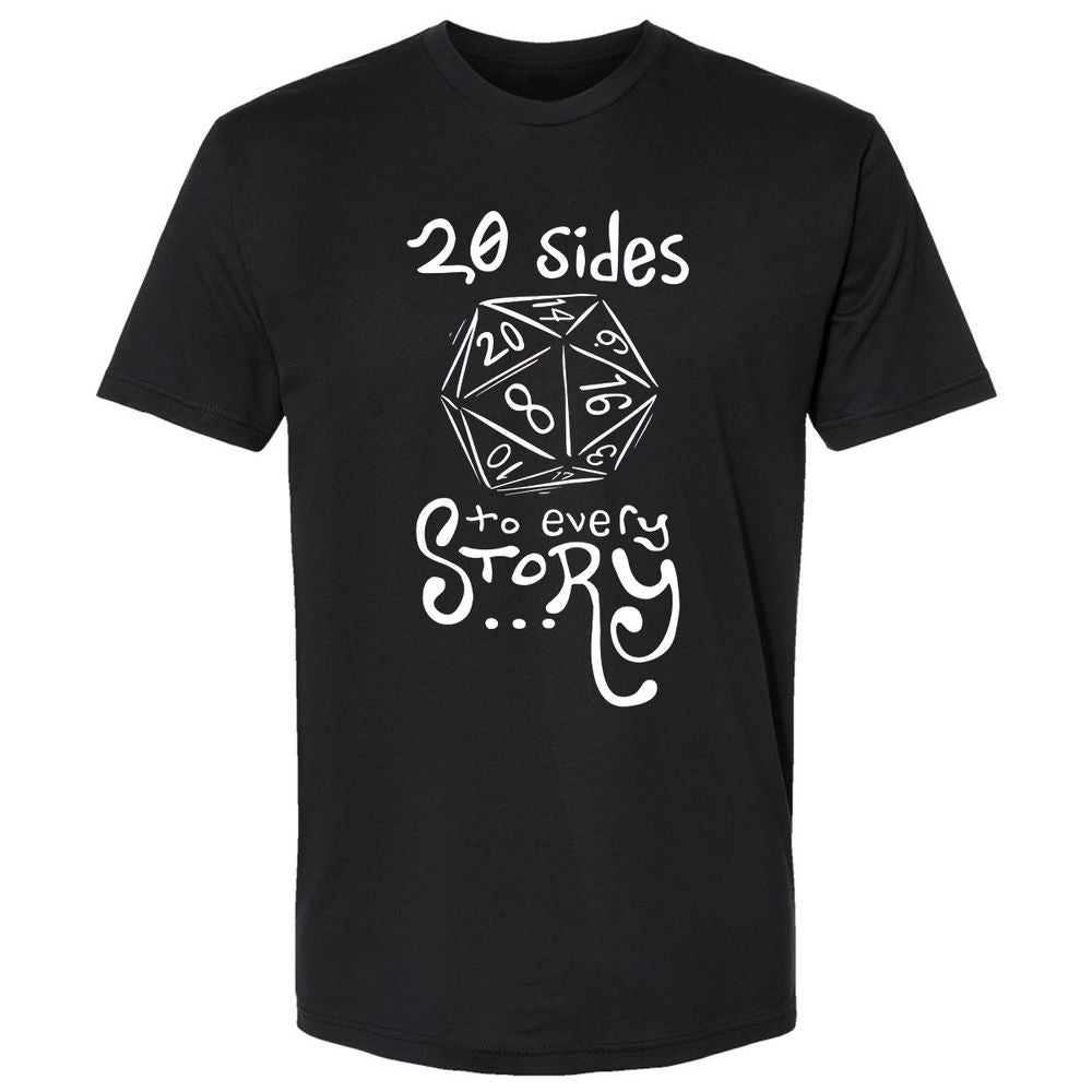 20 Sides to Every Story Premium Unisex T-Shirt - Black - 1