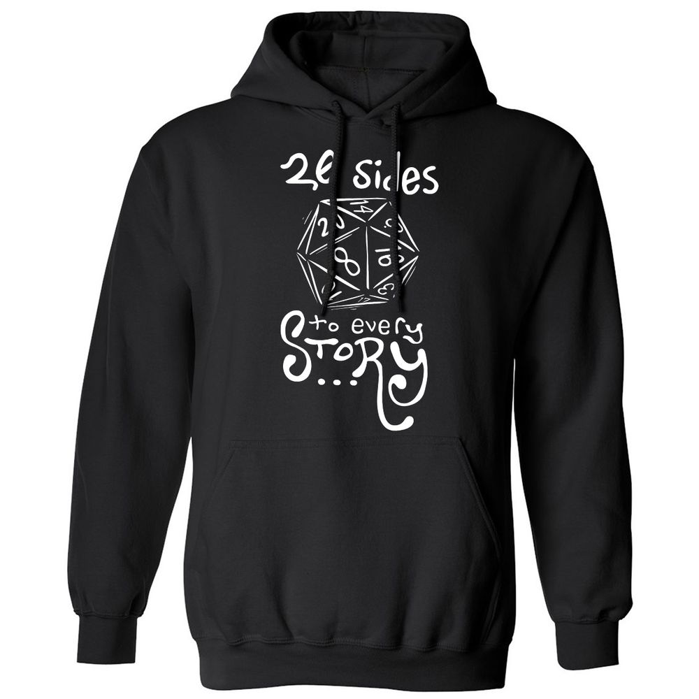 20 Sides to Every Story Classic Unisex Hoodie - Black - 1