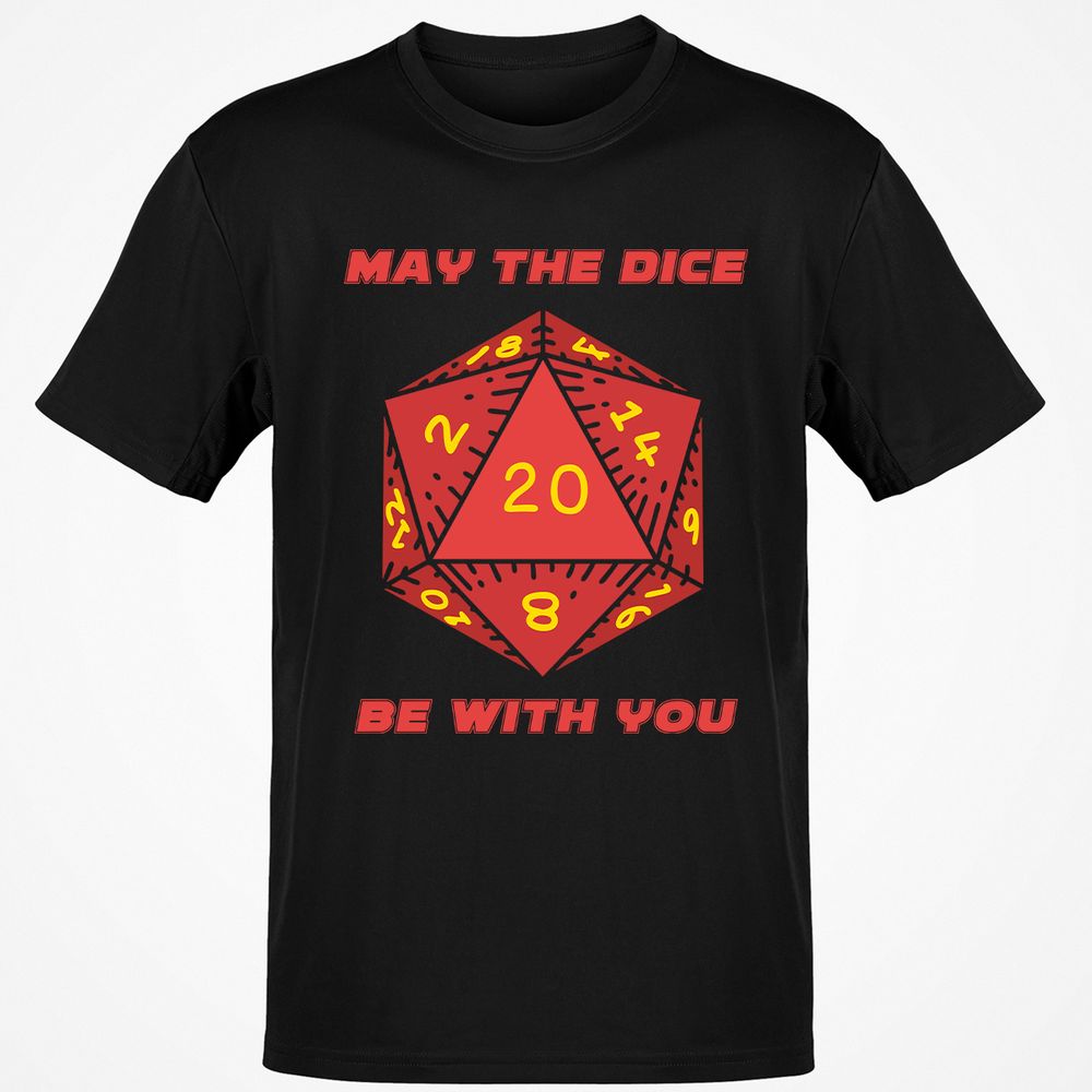 May the Dice Be With You - Black - 1