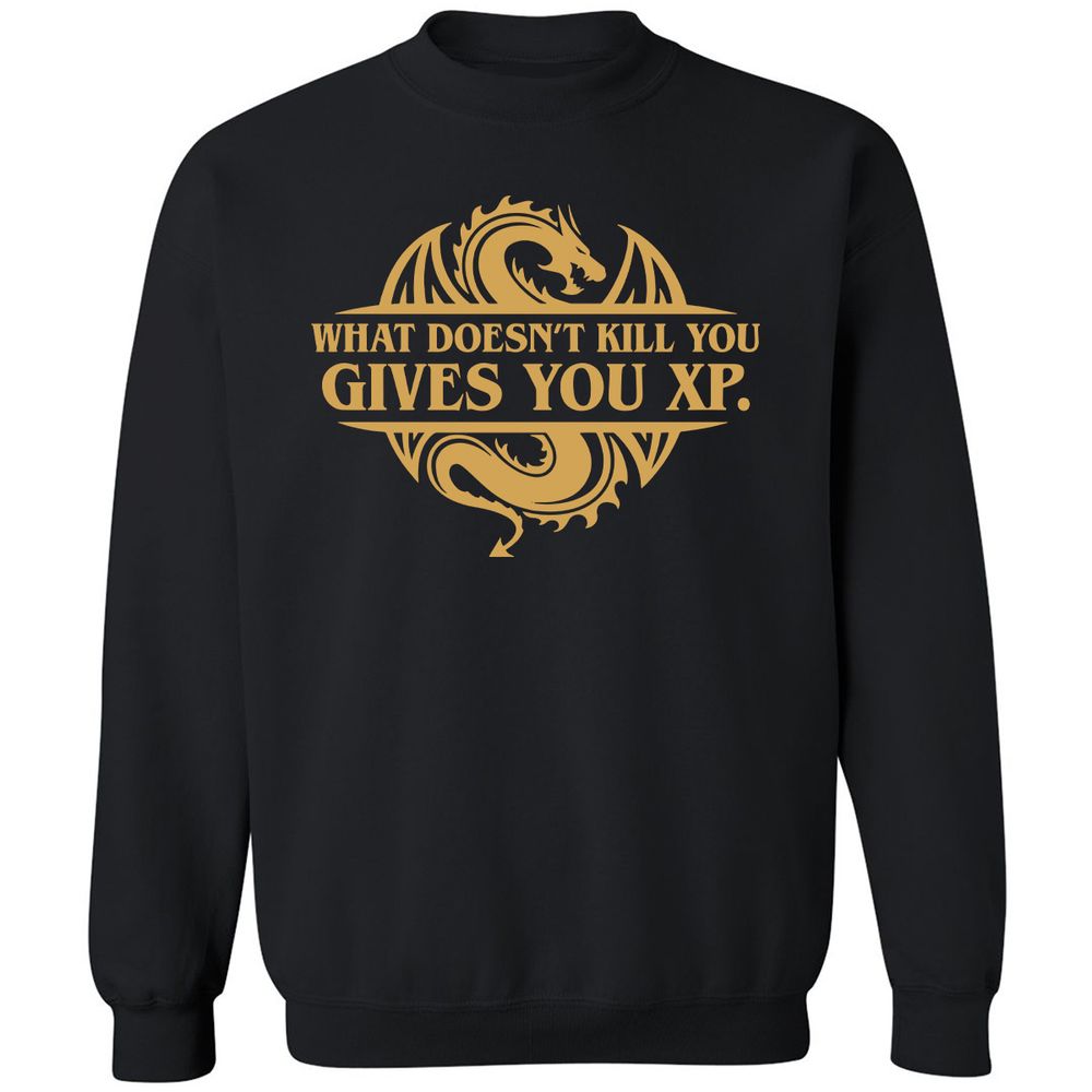 What Doesn't Kill You Gives You XP Classic Unisex Sweatshirt - Black - 1