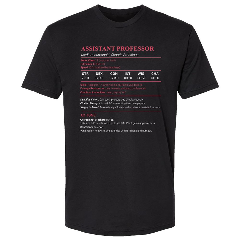 Assistant Professor Stats Premium Unisex T-Shirt - Black - 1