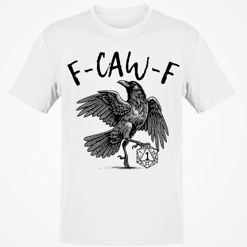 F-CAW-F I’ll Die – Kenku Nat 1 - White - 1