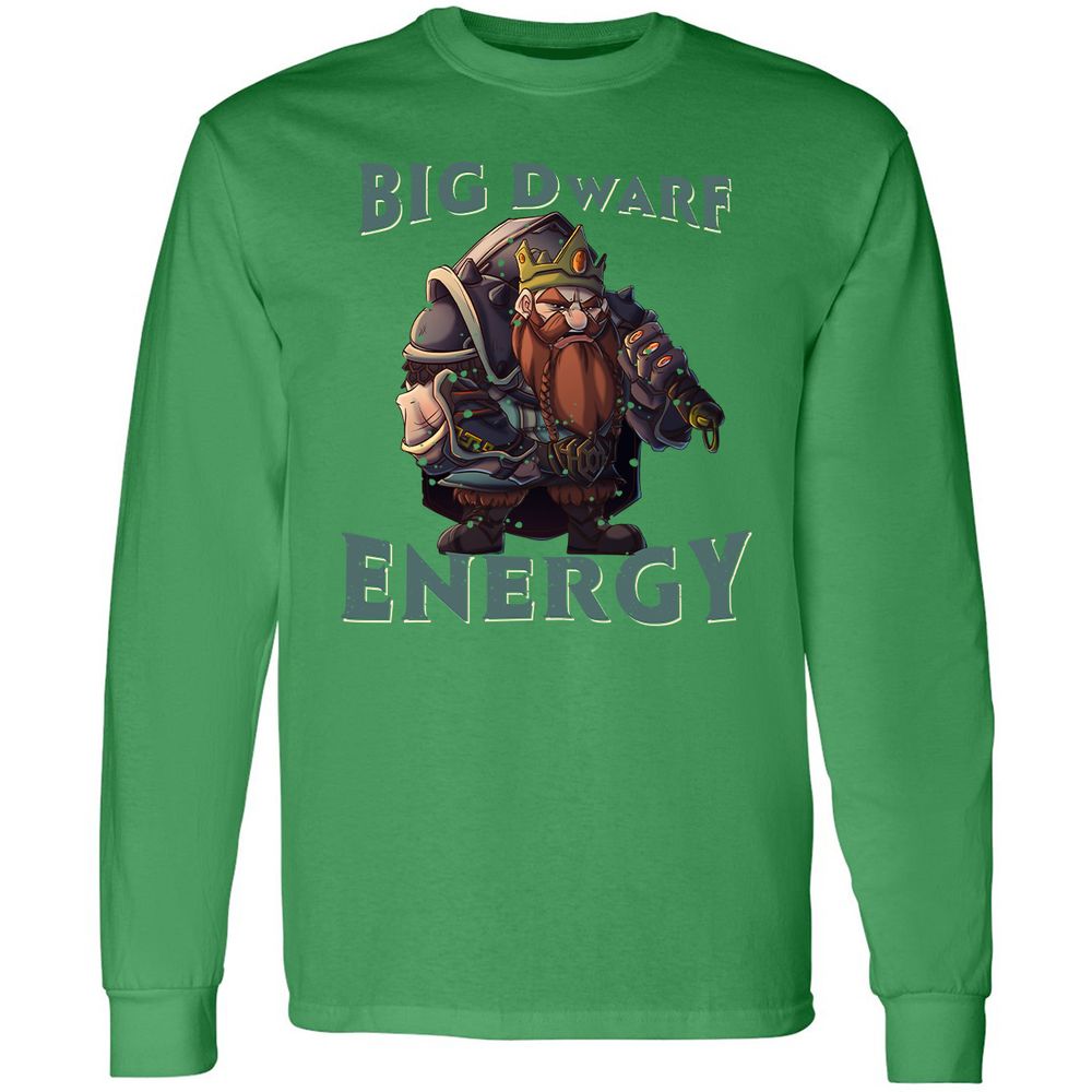 Big Dwarf Energy Long Sleeve T-Shirt - Irish Green - 10