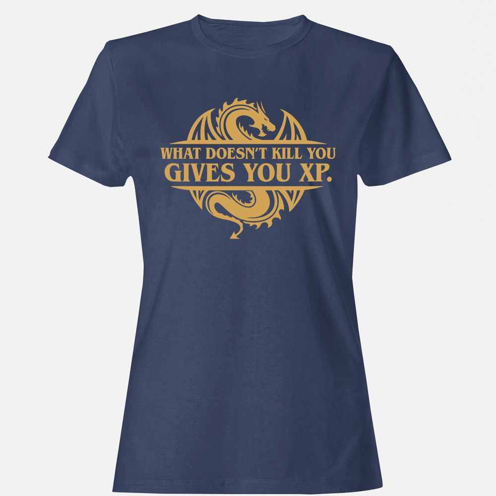 What Doesn't Kill You Gives You XP Women's T-Shirt - Navy - 10