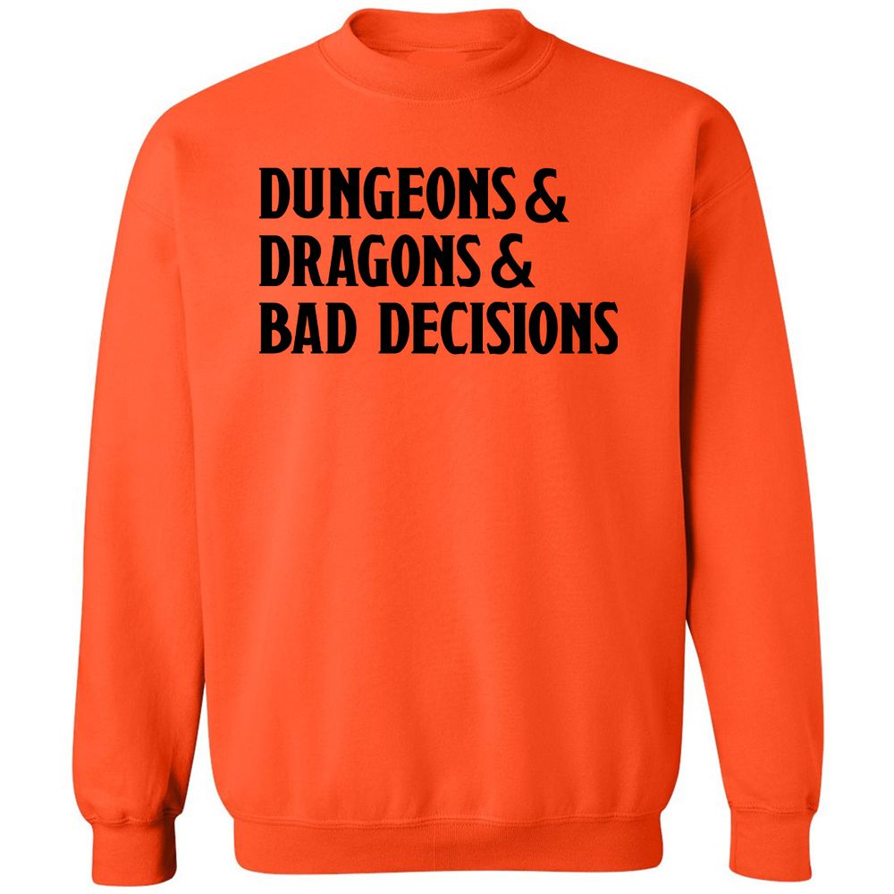 Bad Decisions Classic Unisex Sweatshirt - Orange - 10