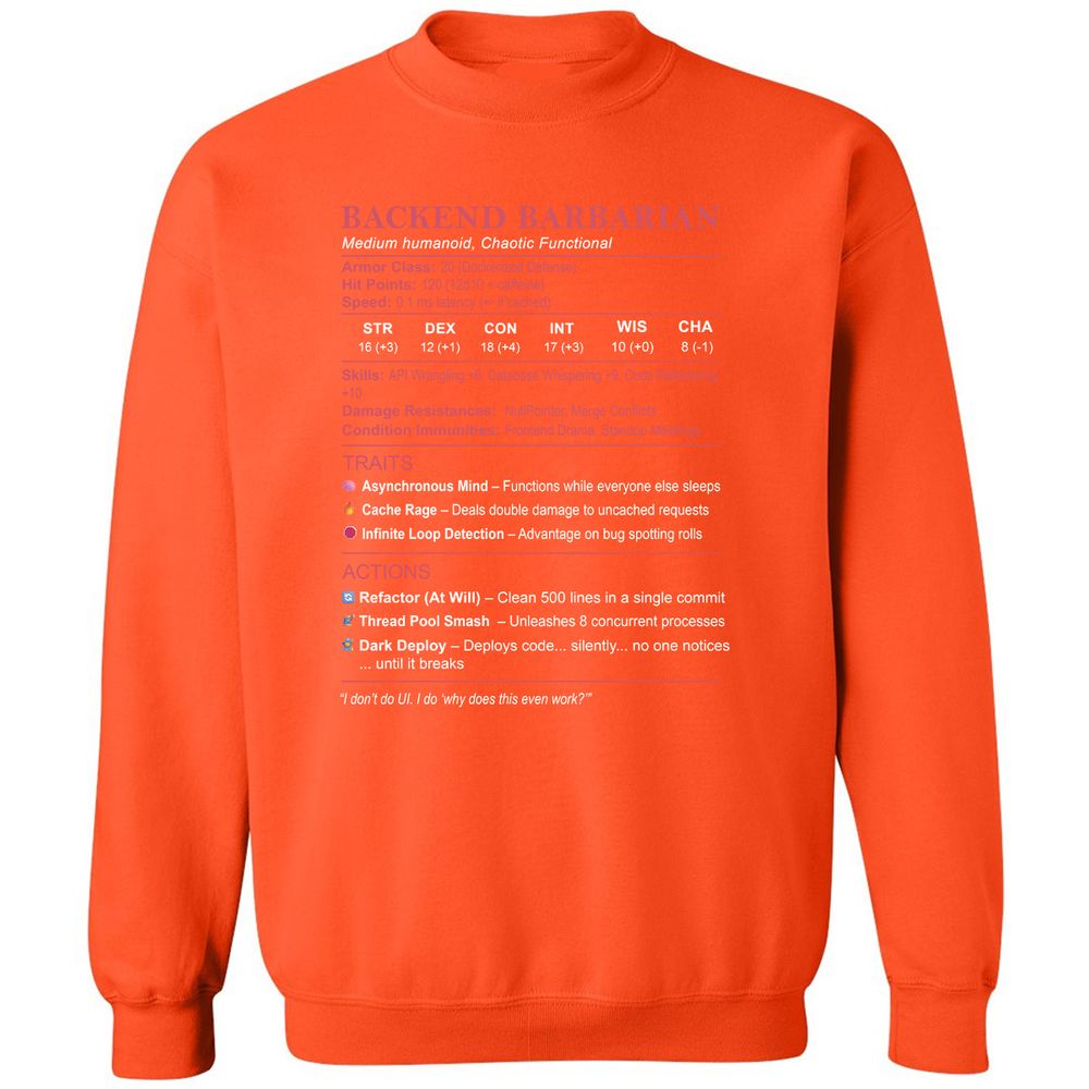 Backend Barbarian Stats Classic Unisex Sweatshirt - Orange - 10