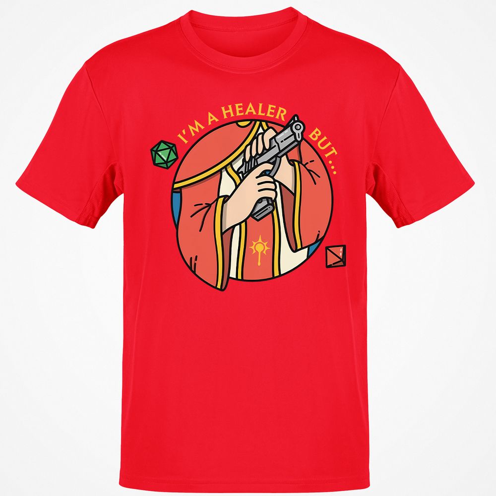 I'm A Healer But Classic Unisex T-Shirt - Red - 10