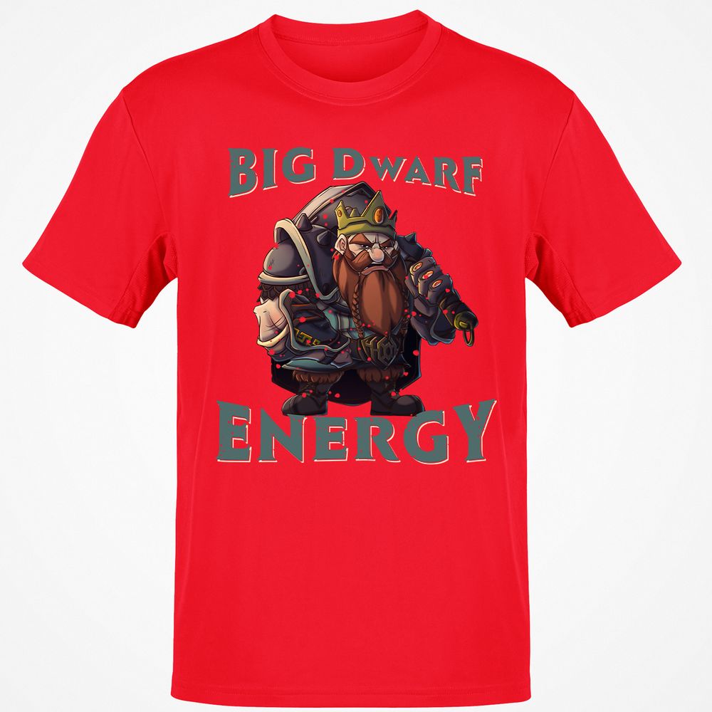 Big Dwarf Energy Classic Unisex T-Shirt - Red - 10