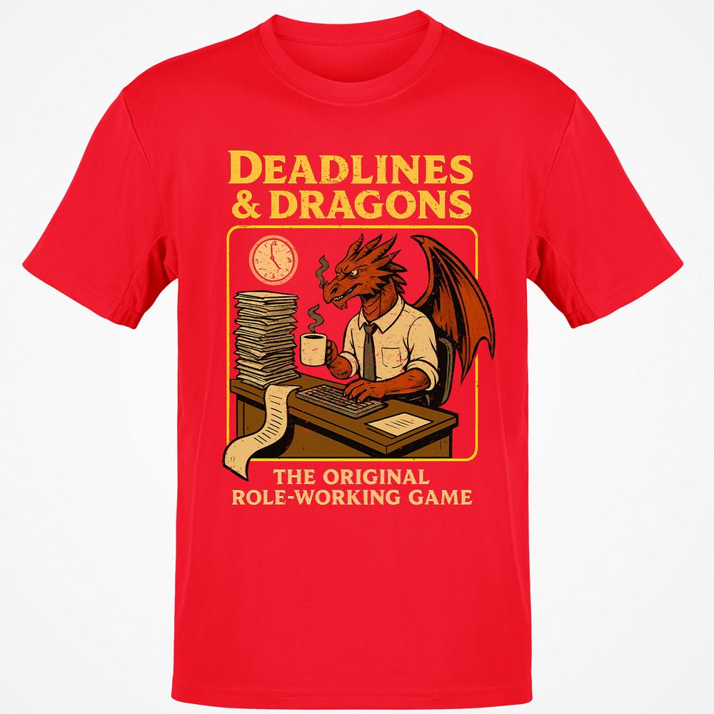 Deadlines & Dragons (Office Staff) Classic Unisex T-Shirt - Red - 10