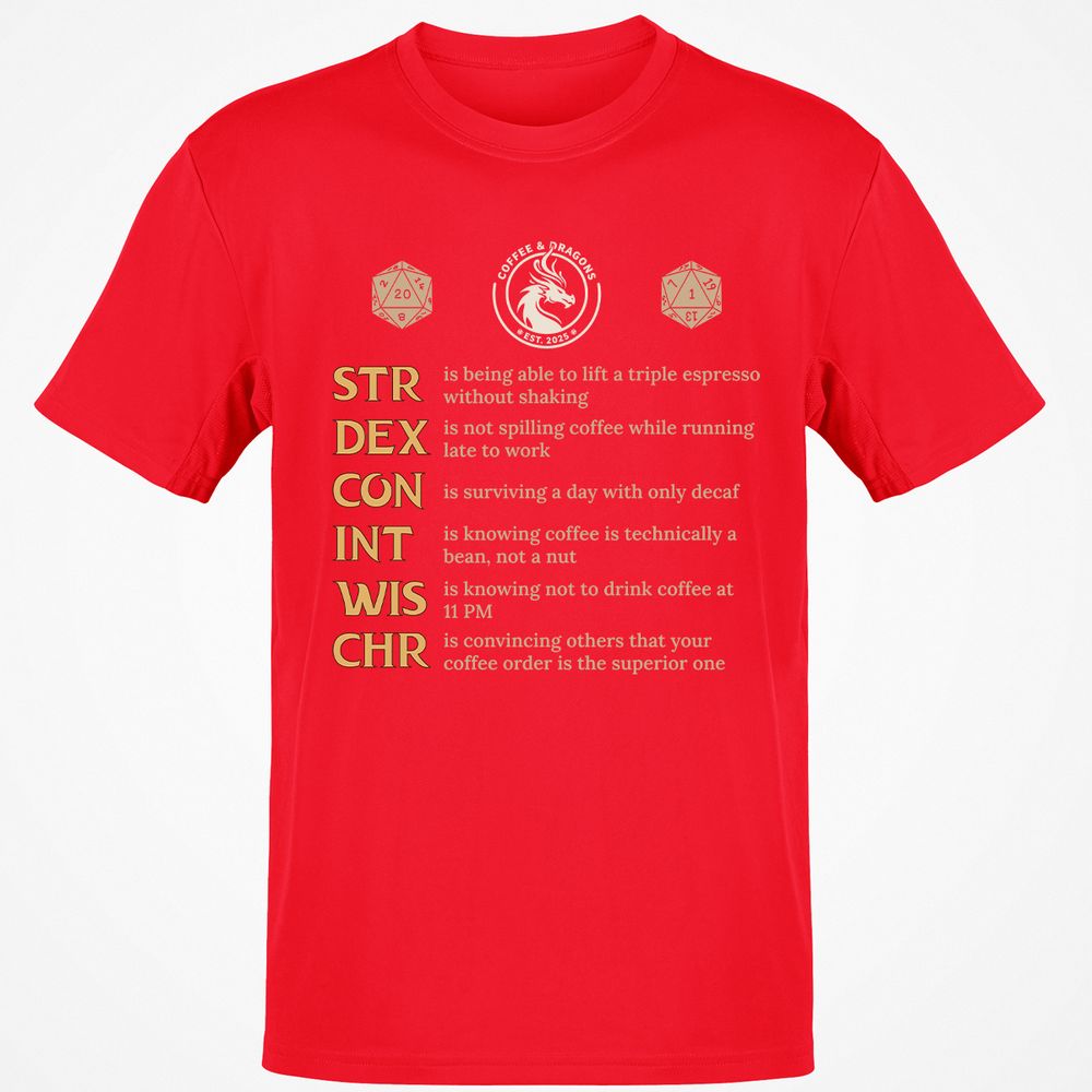 Coffee & Dragons RPG Stats Classic Unisex T-Shirt - Red - 10