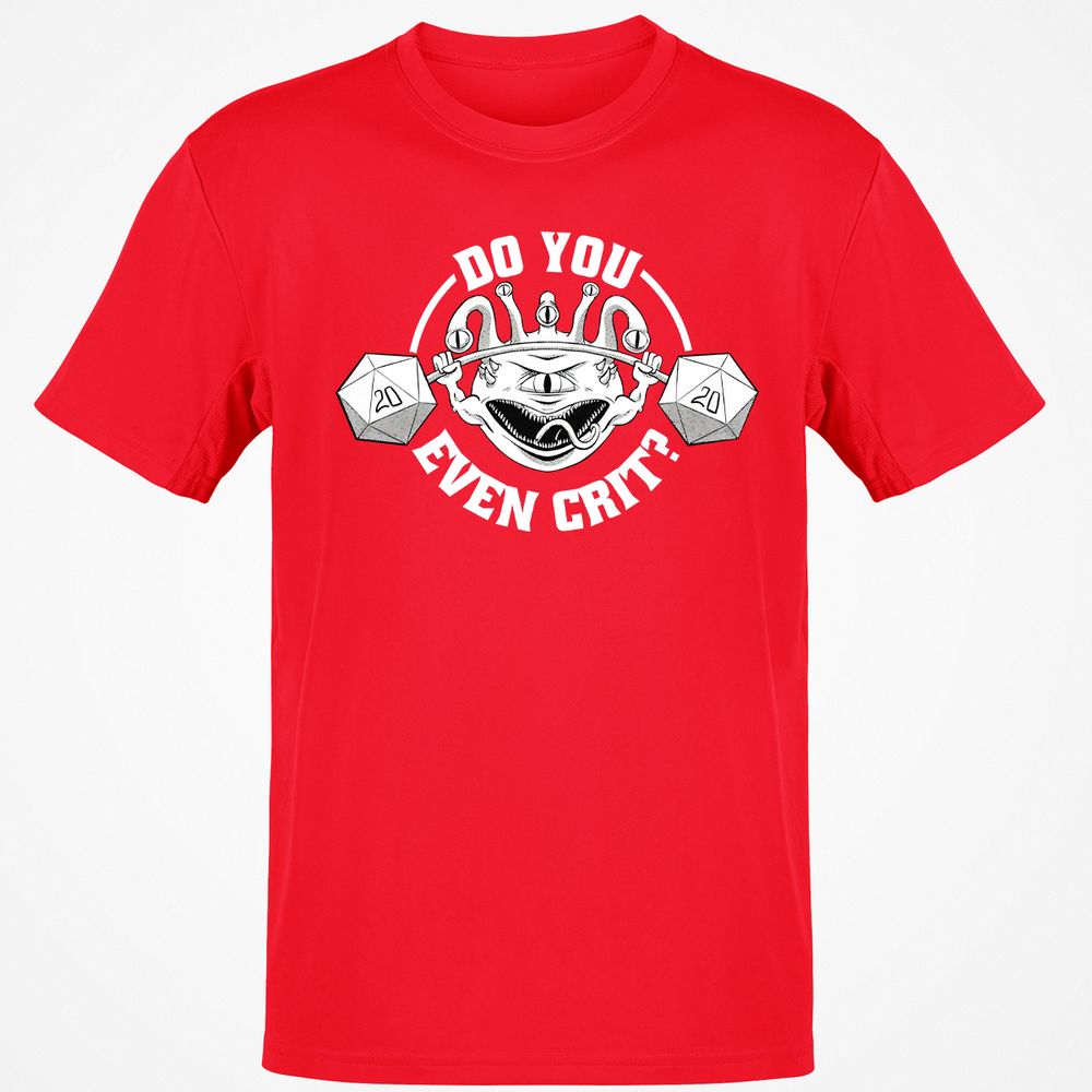 Do You Even Crit Classic Unisex T-Shirt - Red - 10