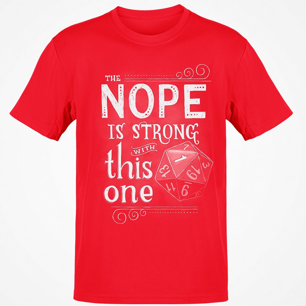 The NOPE is Strong with This One T-Shirt - Red - 10