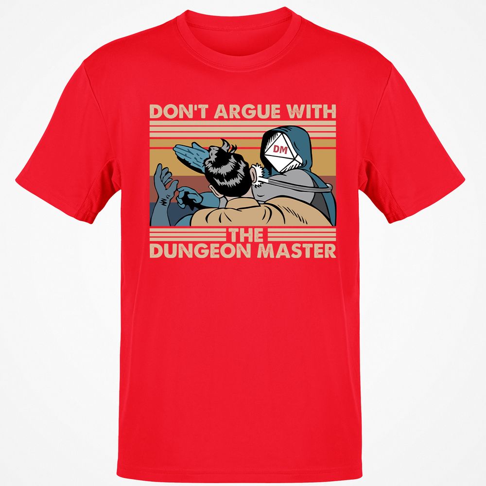 Don't Argue With The DM Classic Unisex T-Shirt - Red - 10
