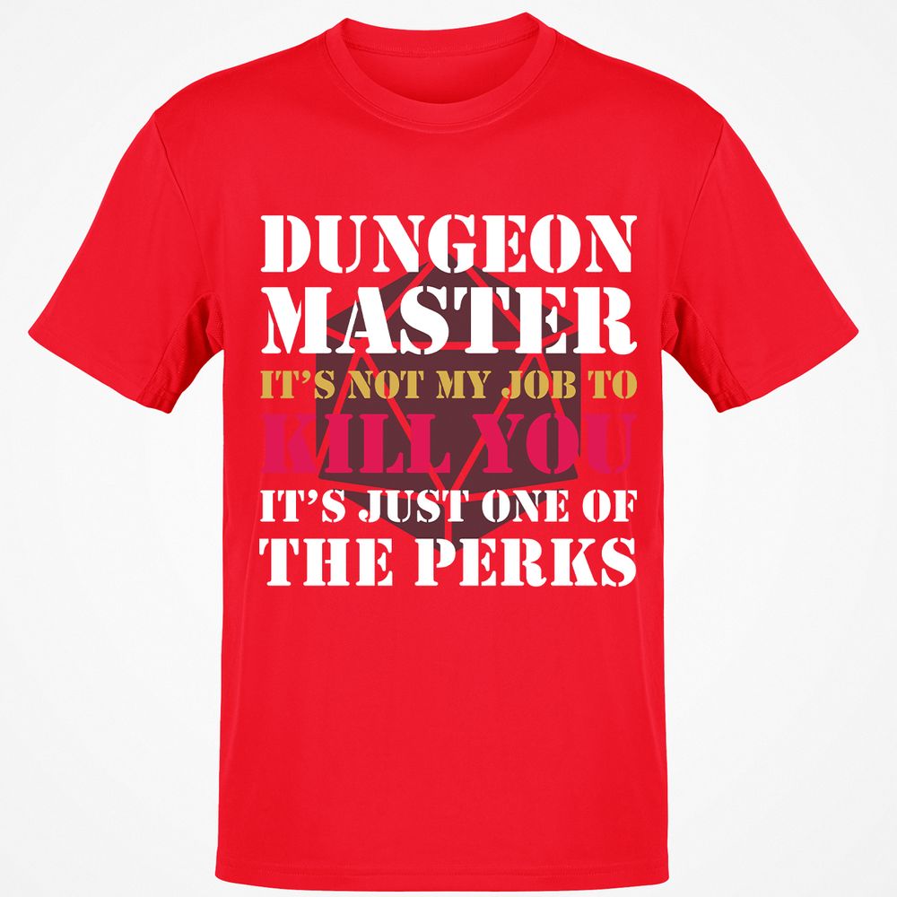 DUNGEON MASTER NOT MY JOB Classic Unisex T-Shirt - Red - 10