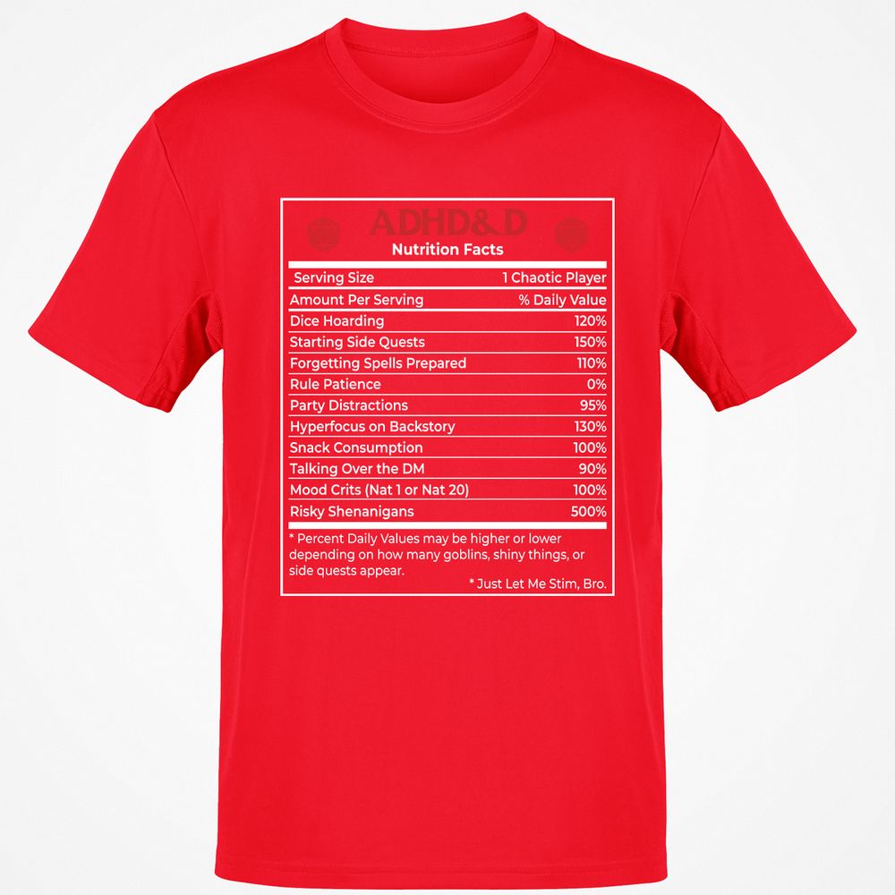 ADHD&D Nutrition Facts Classic Unisex T-Shirt - Red - 10