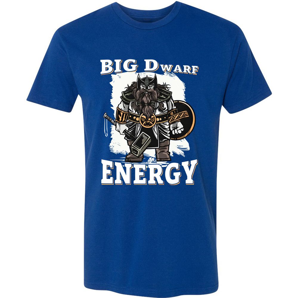 Big Dwarf Energy Premium Unisex T-Shirt - Royal - 10
