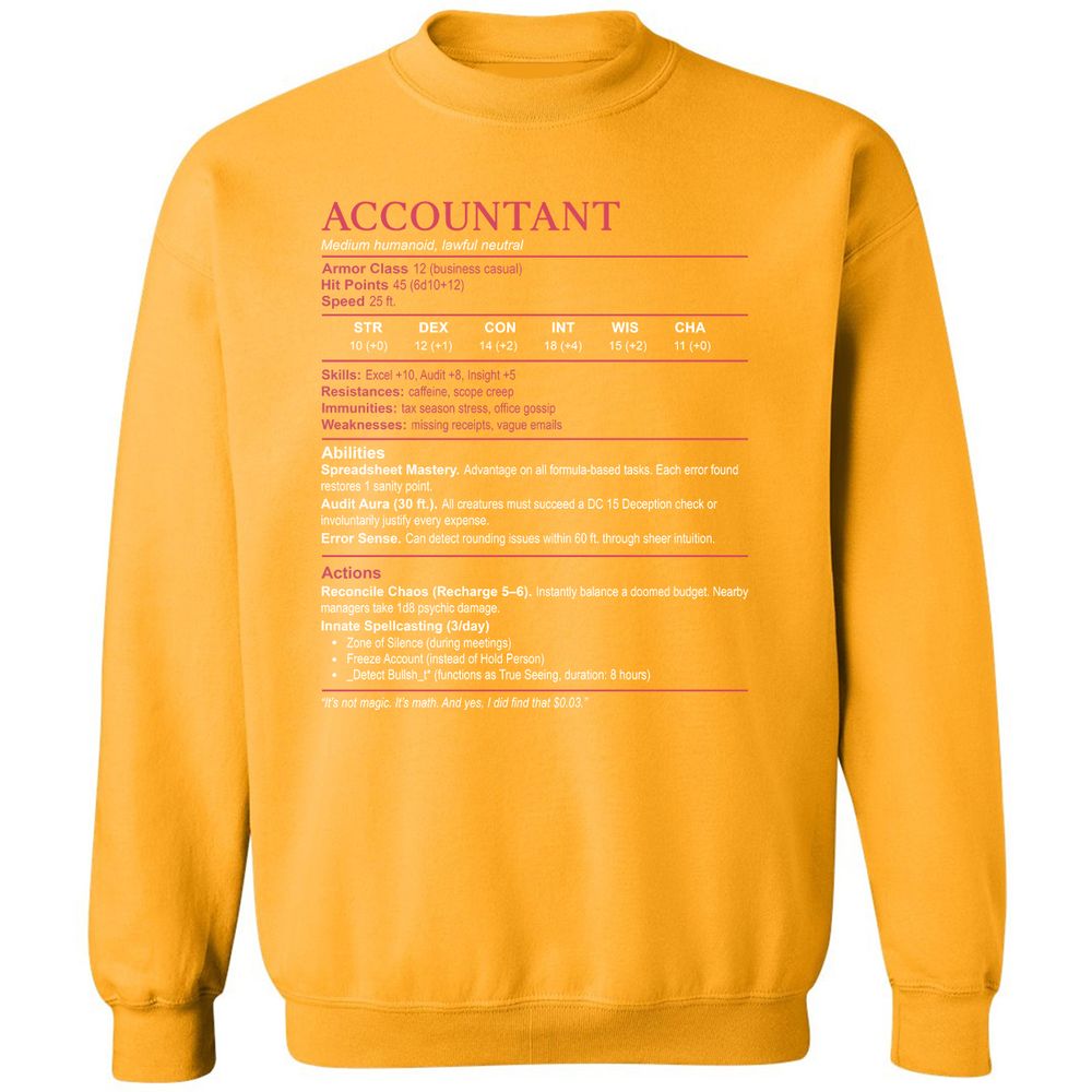 Accountant Stats Classic Unisex Sweatshirt - Gold - 11