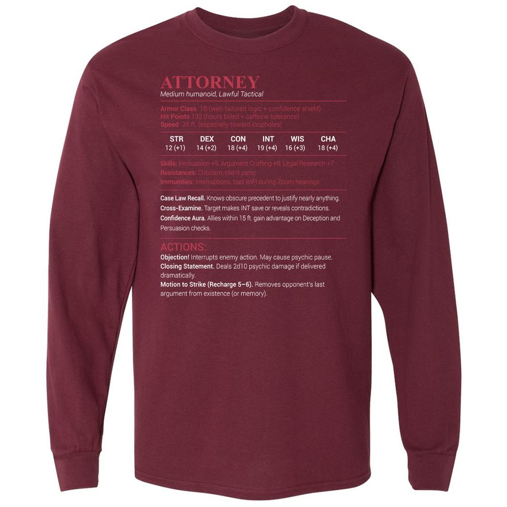 Attorney Stats Long Sleeve T-Shirt - Maroon - 11