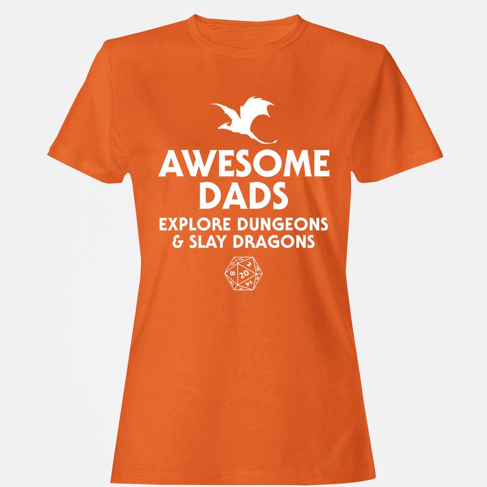 Awesome Dads Slay Dragons Women's T-Shirt - Orange - 11
