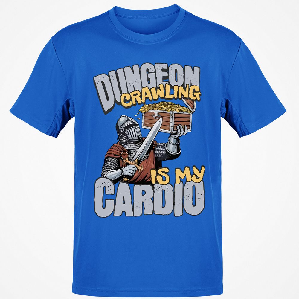 Dungeon Crawling Is My Cardio Classic Unisex T-Shirt - Royal - 11