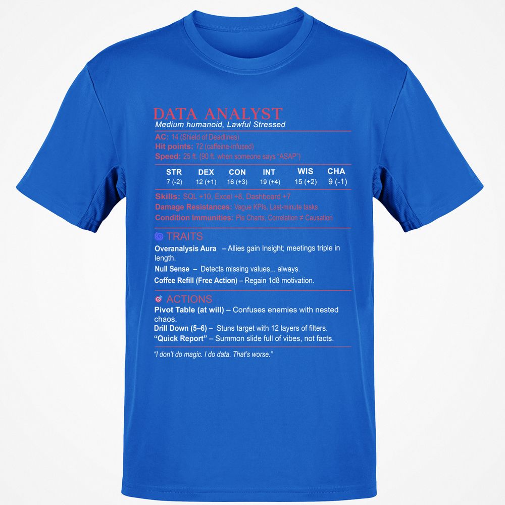 Data Analyst Stats Classic Unisex T-Shirt - Royal - 11