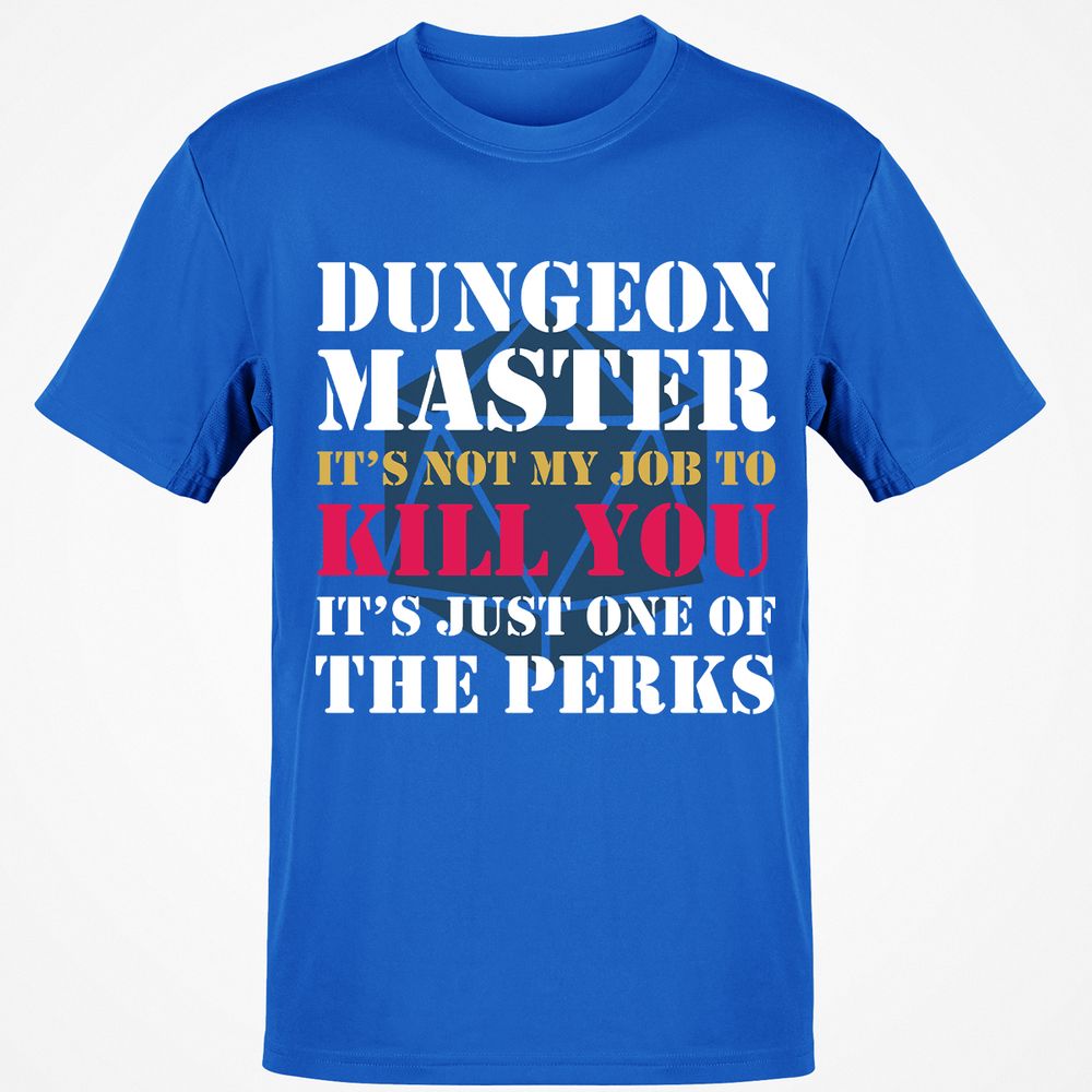 DUNGEON MASTER NOT MY JOB Classic Unisex T-Shirt - Royal - 11