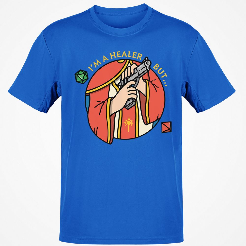 I'm A Healer But Classic Unisex T-Shirt - Royal - 11