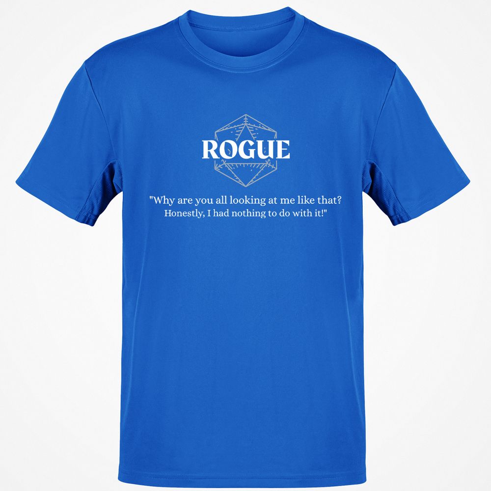 Rogue – Why Are You All Looking At Me Like That Classic Unisex T-Shirt - Royal - 11