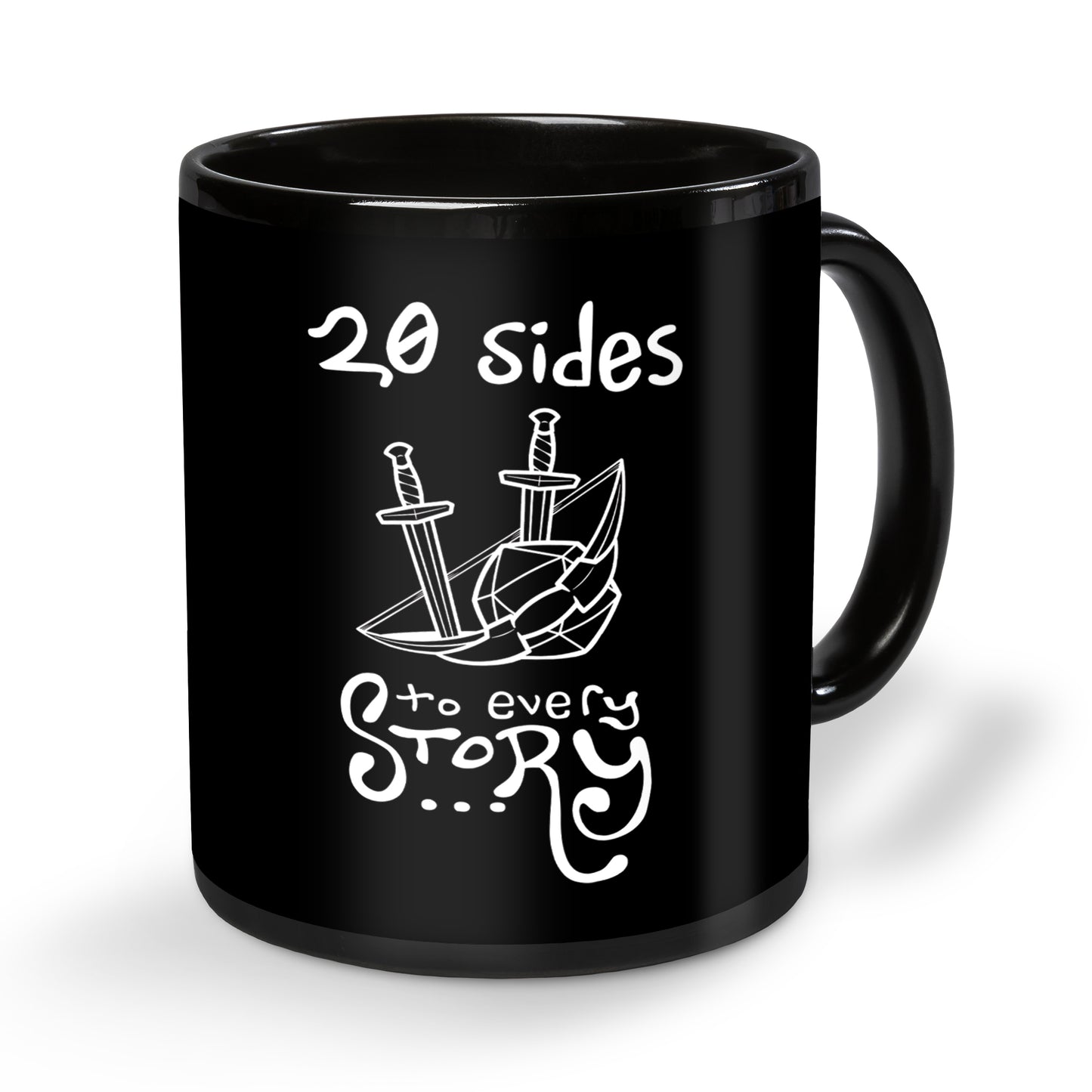 20 Sides To Every Story Black Ceramic Mug