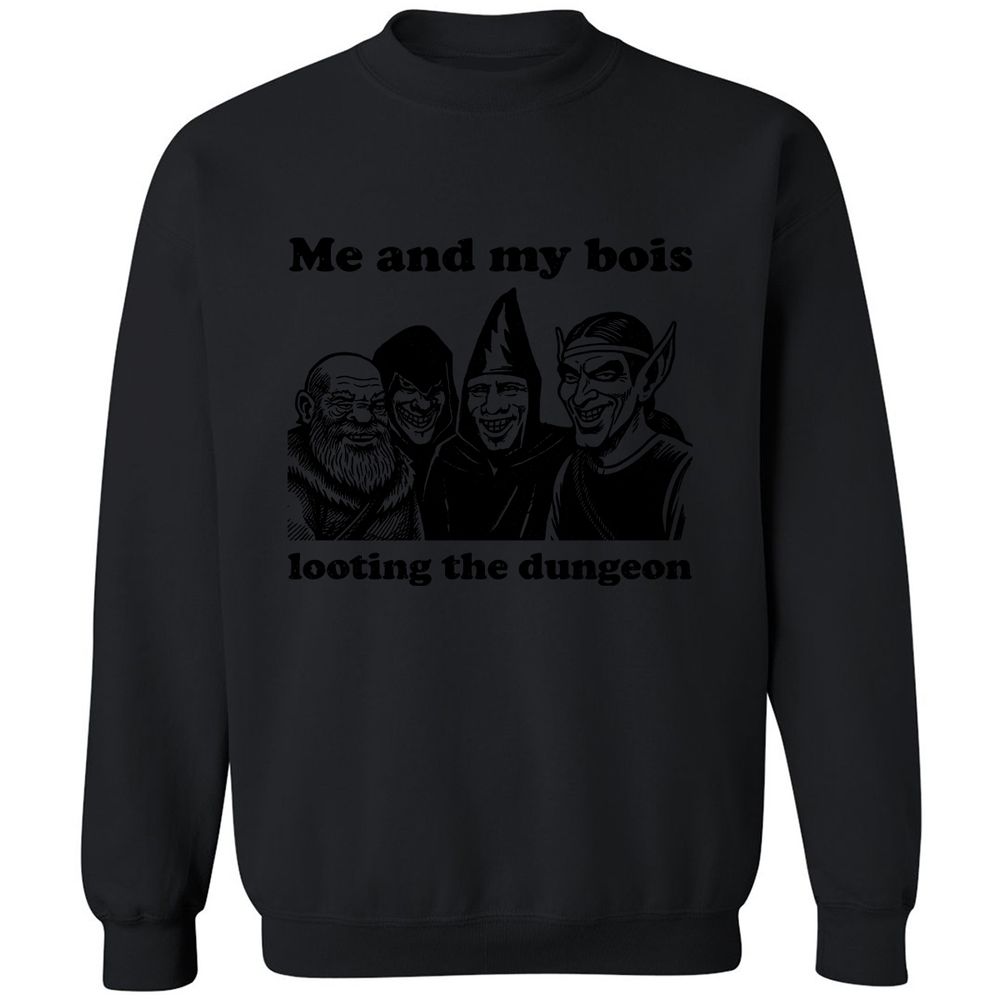Me and my bois looting the dungeon Classic Unisex Sweatshirt - Black - 12
