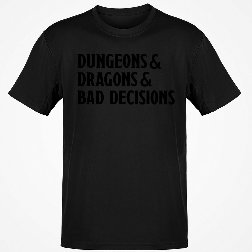 Bad Decisions Classic Unisex T-Shirt - Black - 12