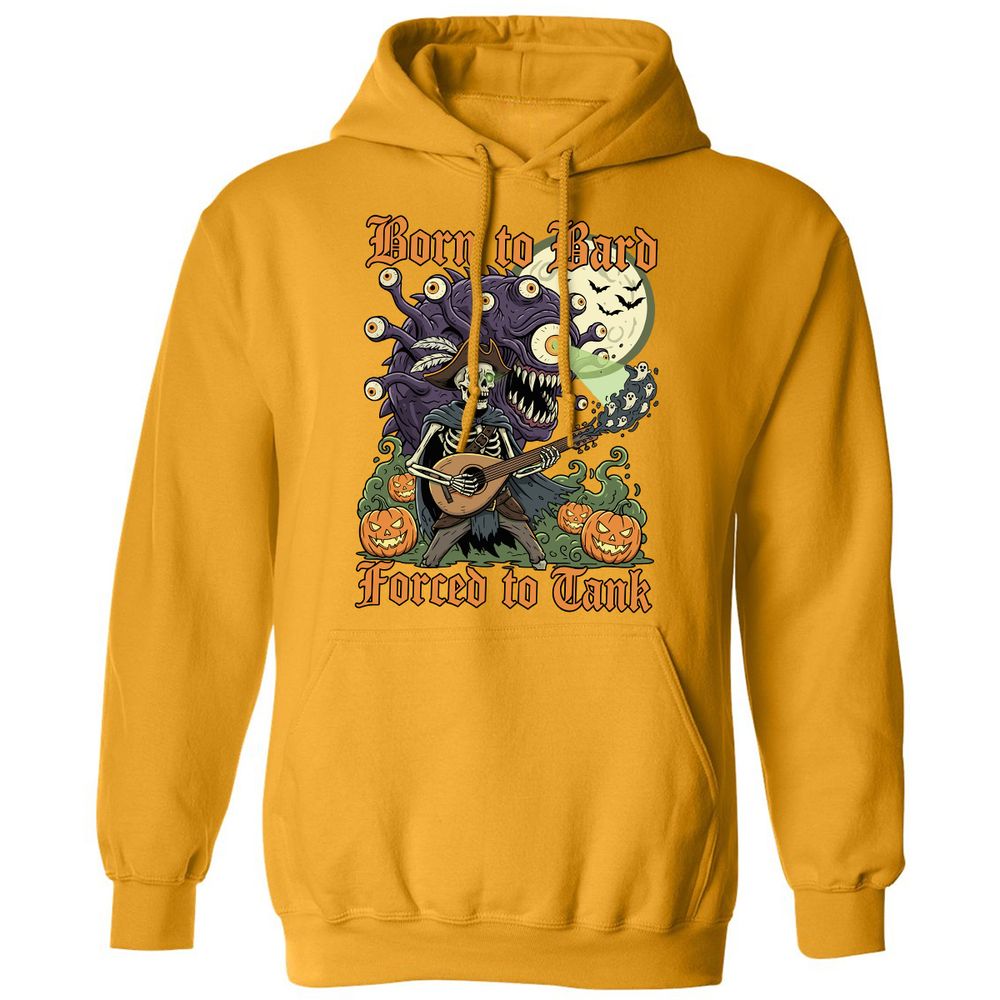 Born to Bard – Forced to Tank Classic Unisex Hoodie - Gold - 12