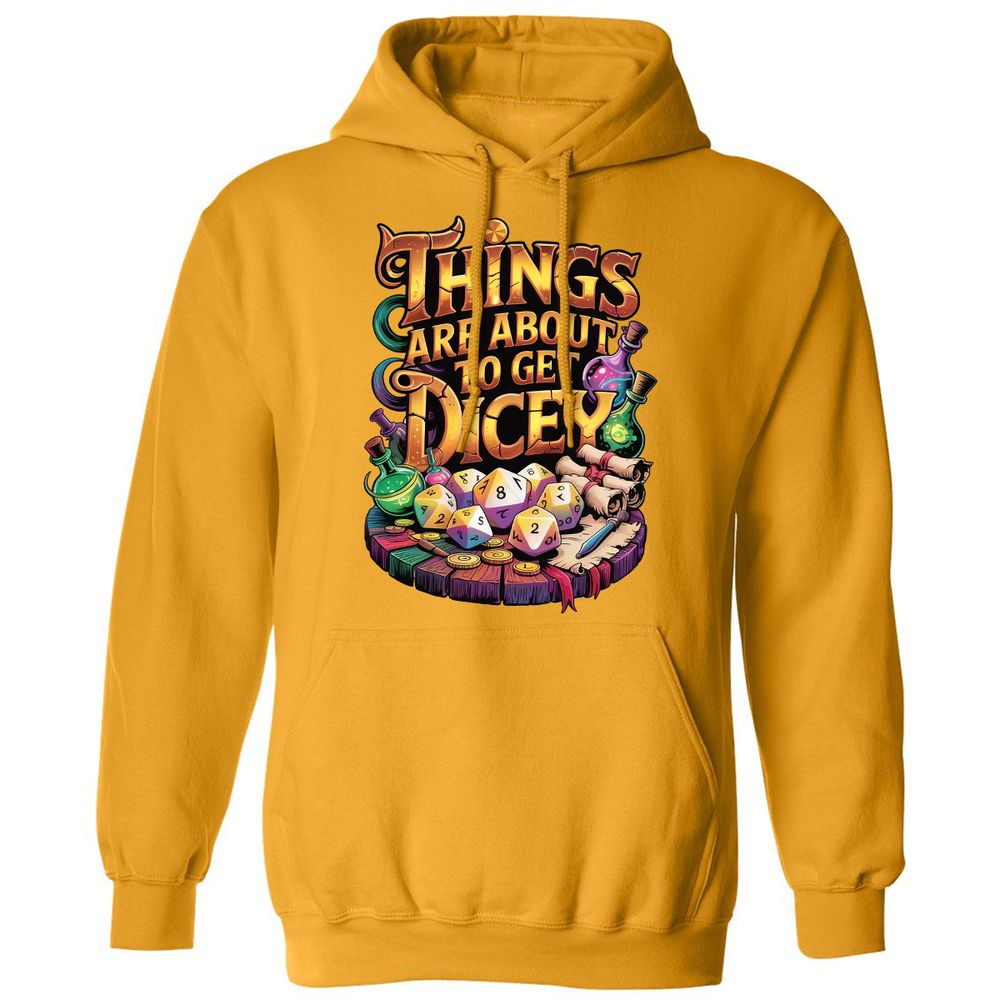 Things Are About To Get Dicey Classic Unisex Hoodie - Gold - 12