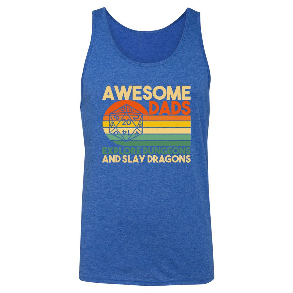Awesome Dad Explore Dungeons Slay Dragons Unisex Jersey Tank - True Royal Triblend - 12