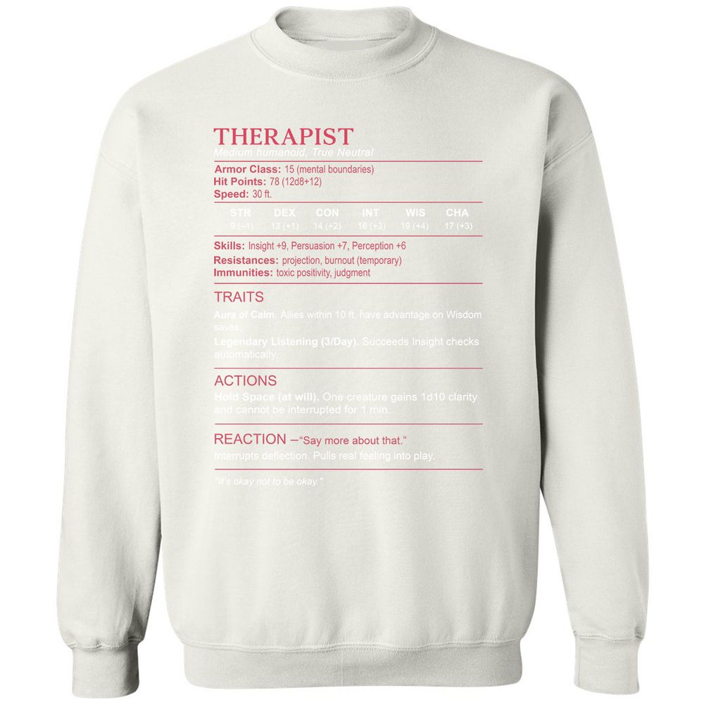 Therapist Stats Classic Unisex Sweatshirt - White - 12
