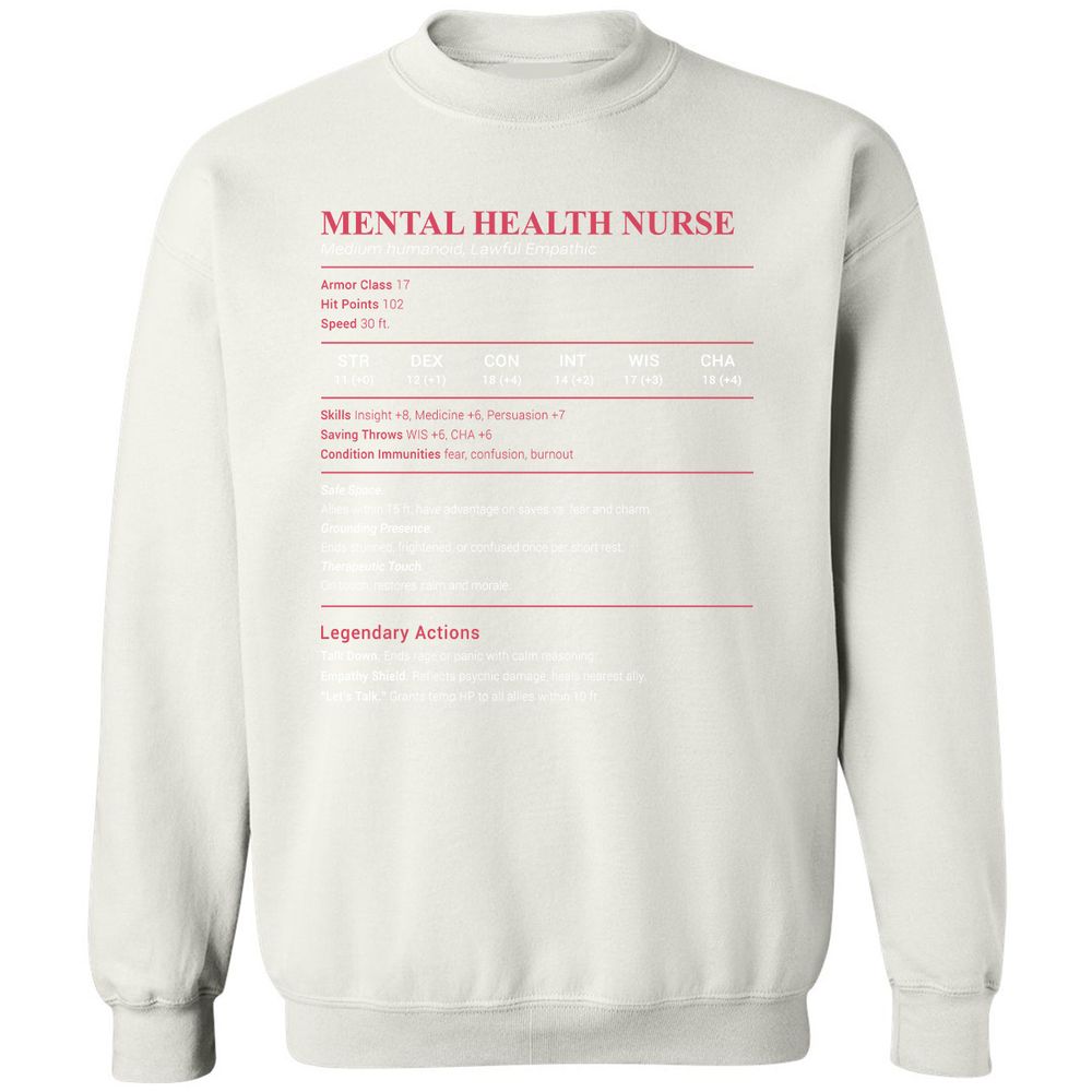 Mental Health Nurse Stats Classic Unisex Sweatshirt - White - 12