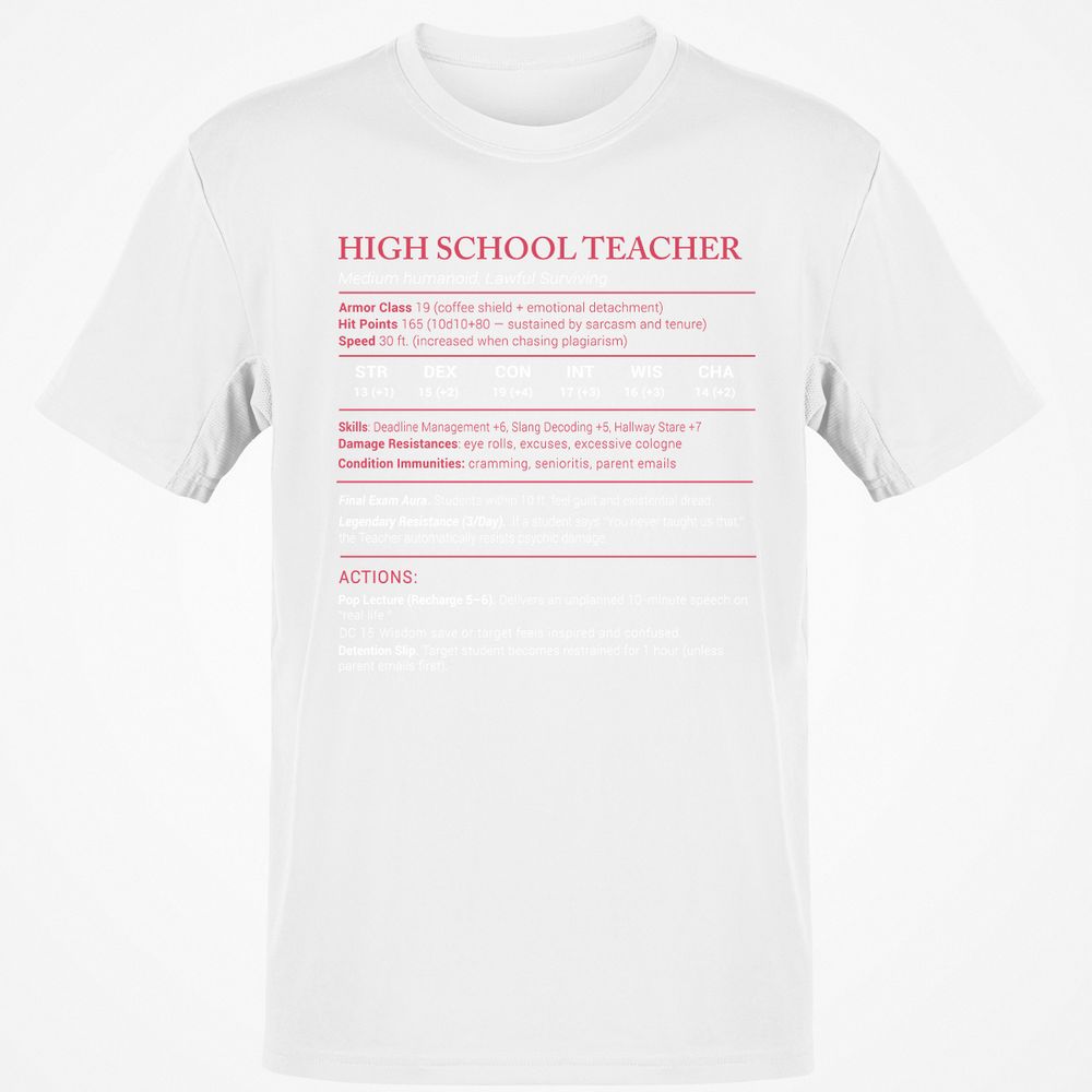 High School Teacher Stats Classic Unisex T-Shirt - White - 12
