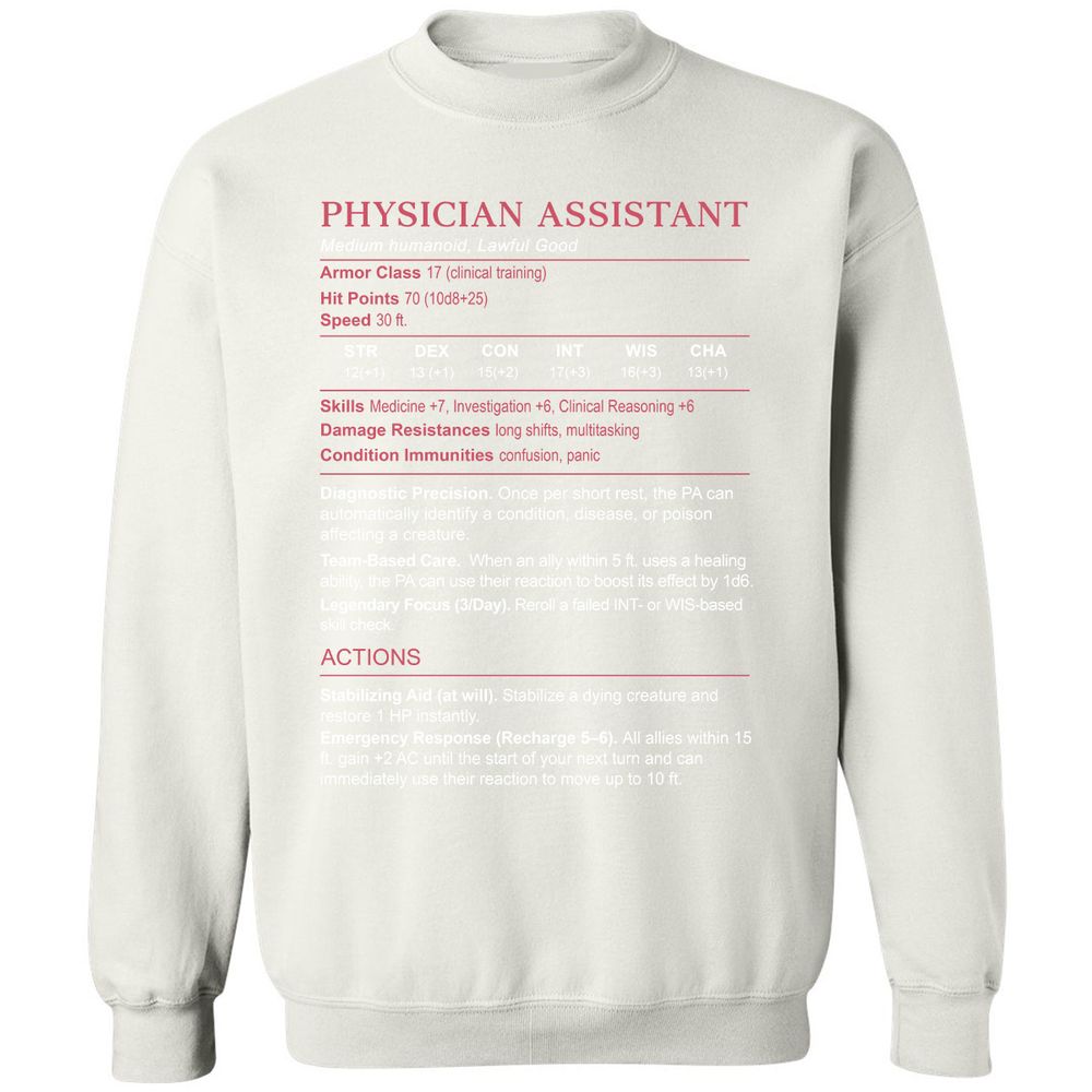PHYSICIAN ASSISTANT Stats Classic Unisex Sweatshirt - White - 12
