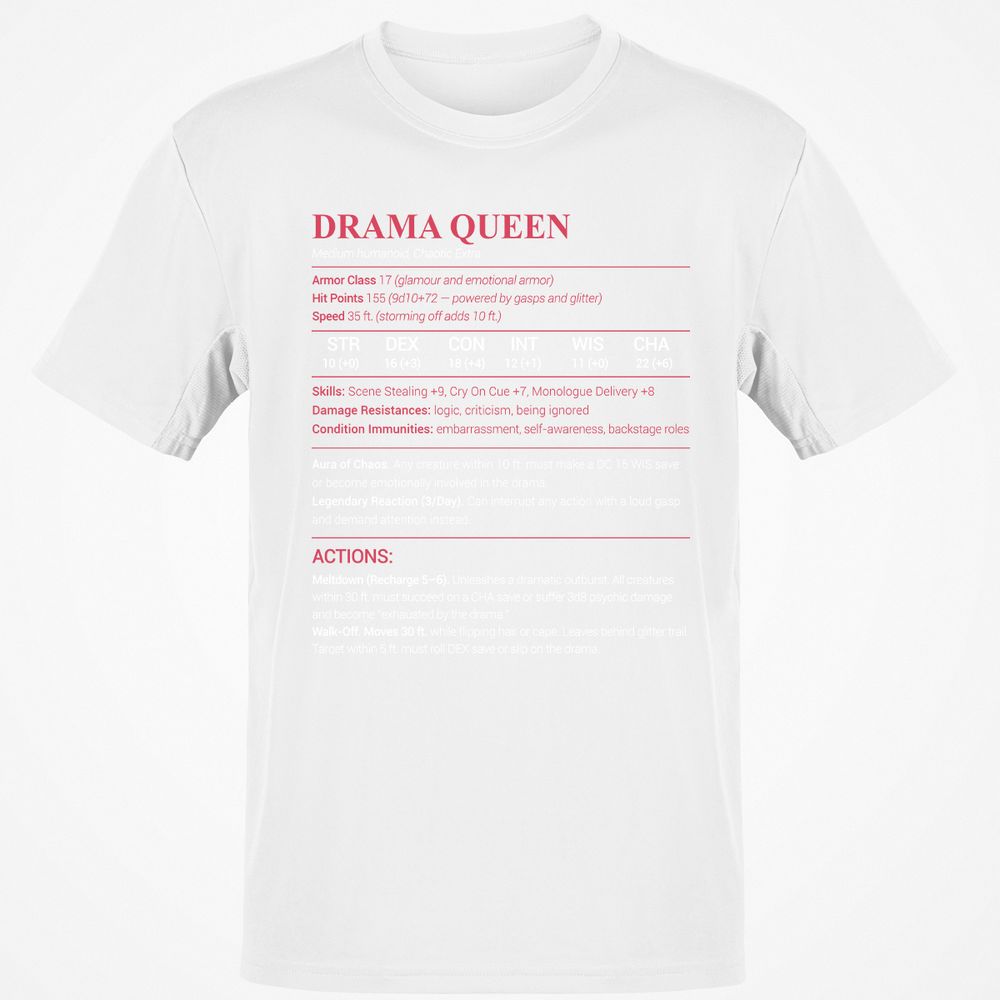 Drama Queen Classic Unisex T-Shirt - White - 12