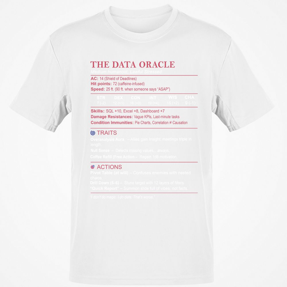 Data Analyst Stats (The Data Oracle) Classic Unisex T-Shirt - White - 12