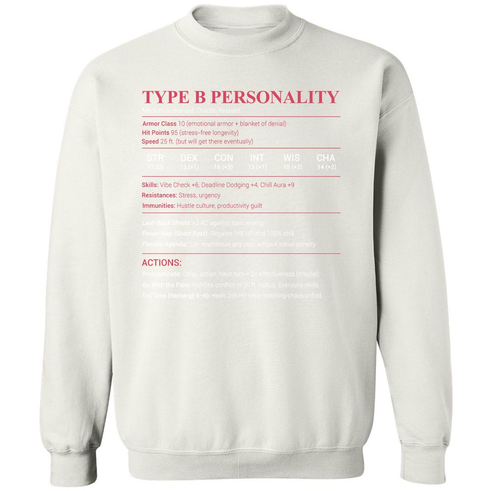Type B Stats Classic Unisex Sweatshirt - White - 12