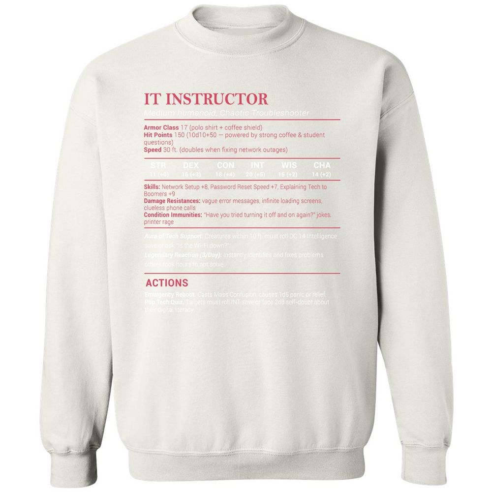 IT Instructor Classic Unisex Sweatshirt - White - 12