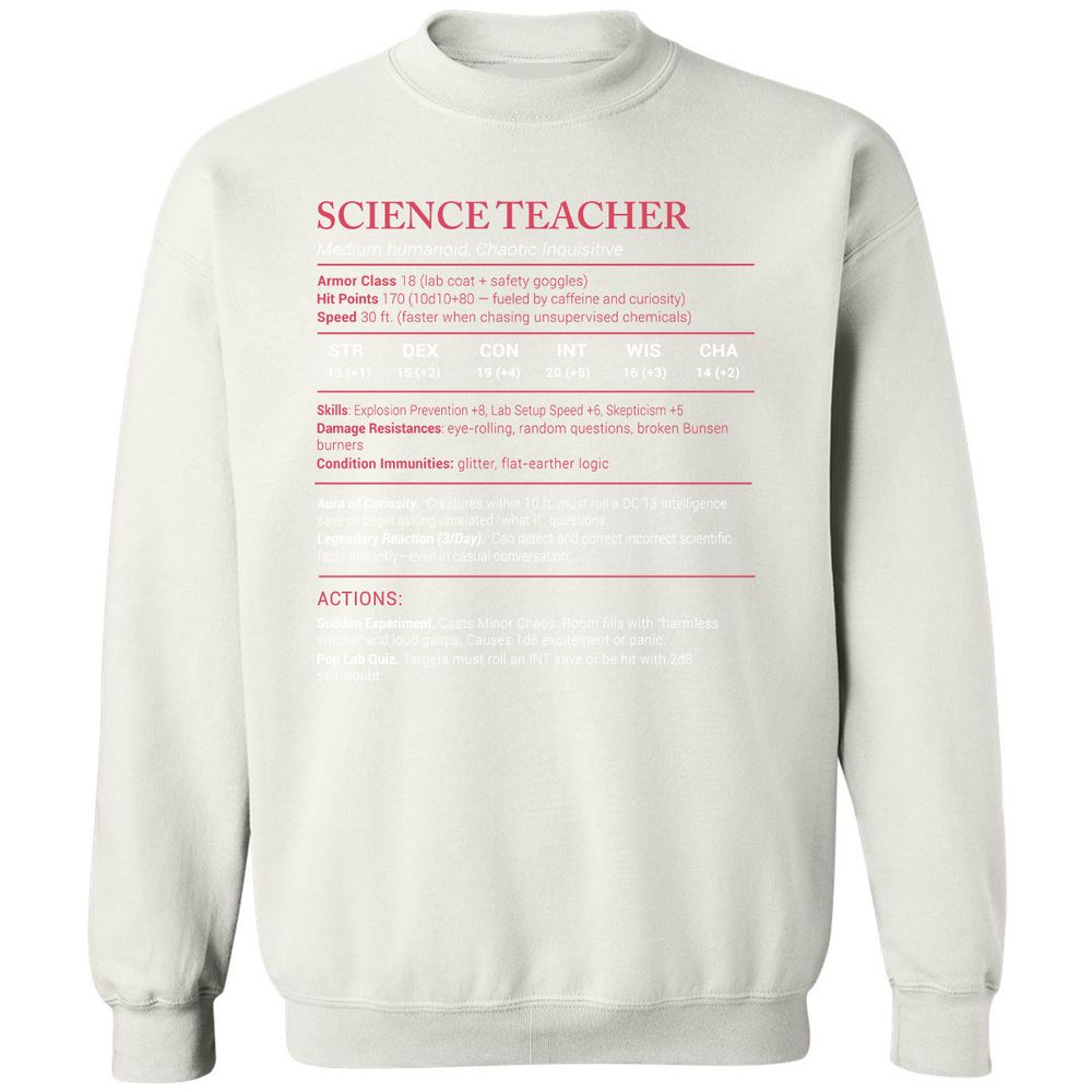 Science Teacher Stats Classic Unisex Sweatshirt - White - 12